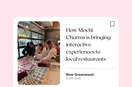 How Mochi Charms is Bringing Interactive Experiences to Local Restaurants