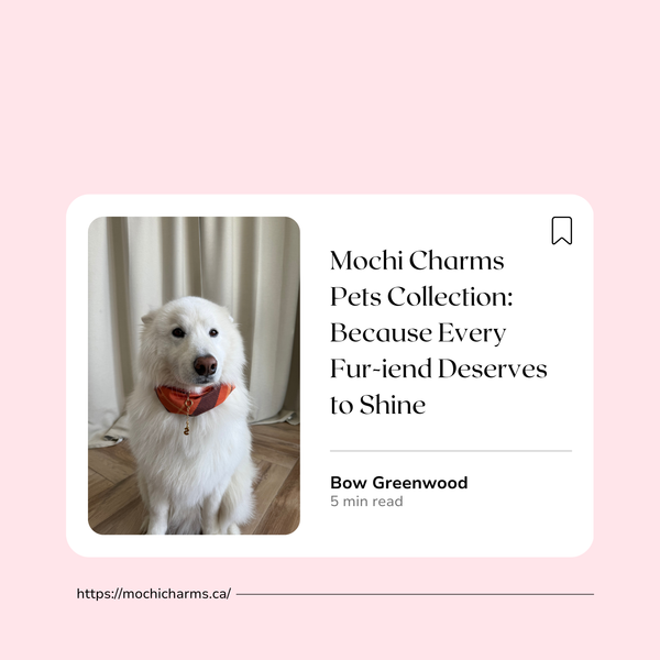 Mochi Charms Pets Collection: Because Every Fur-iend Deserves to Shine