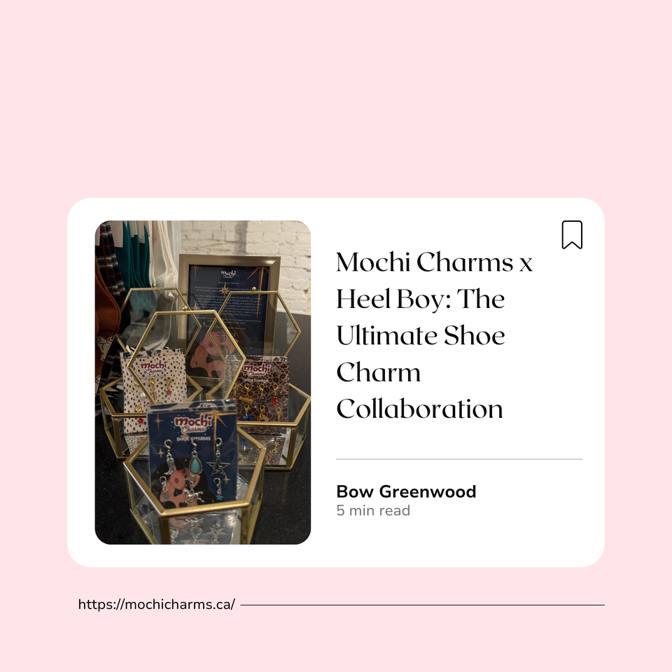 Mochi Charms x Heel Boy: The Ultimate Shoe Charm Collaboration