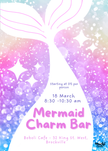 Mermaid Charm Bar Workshop at Boboli Cafe