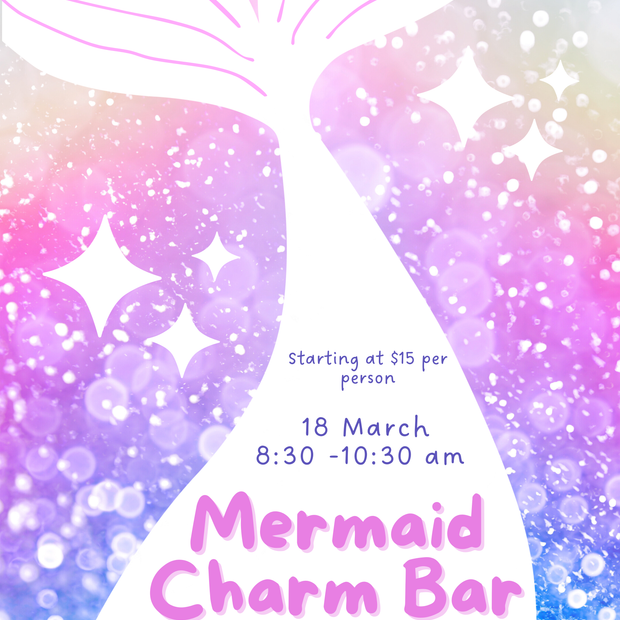 Mermaid Charm Bar Workshop at Boboli Cafe