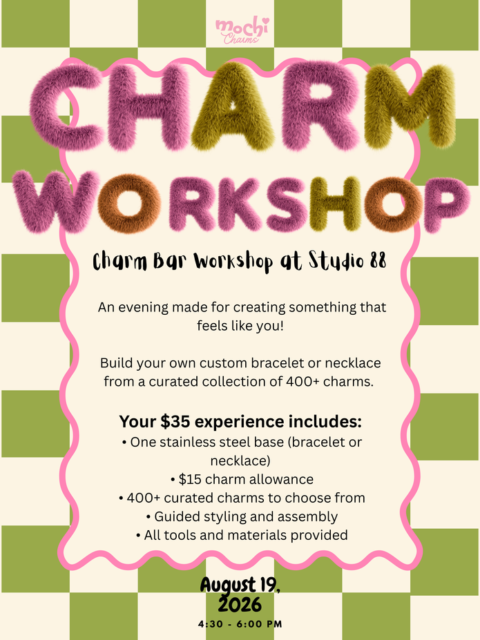 Mochi Charms Workshop at Studio 88 - August 19, 2026