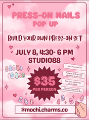 Design Your Own Press-On Set at Studio 88 - July 8, 2026